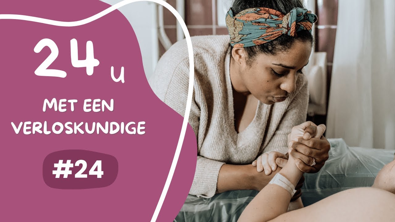 24 UUR DIENST MET EEN VERLOSKUNDIGE | #24 | Day in the life of a midwife | Spreekuur | Bevalling