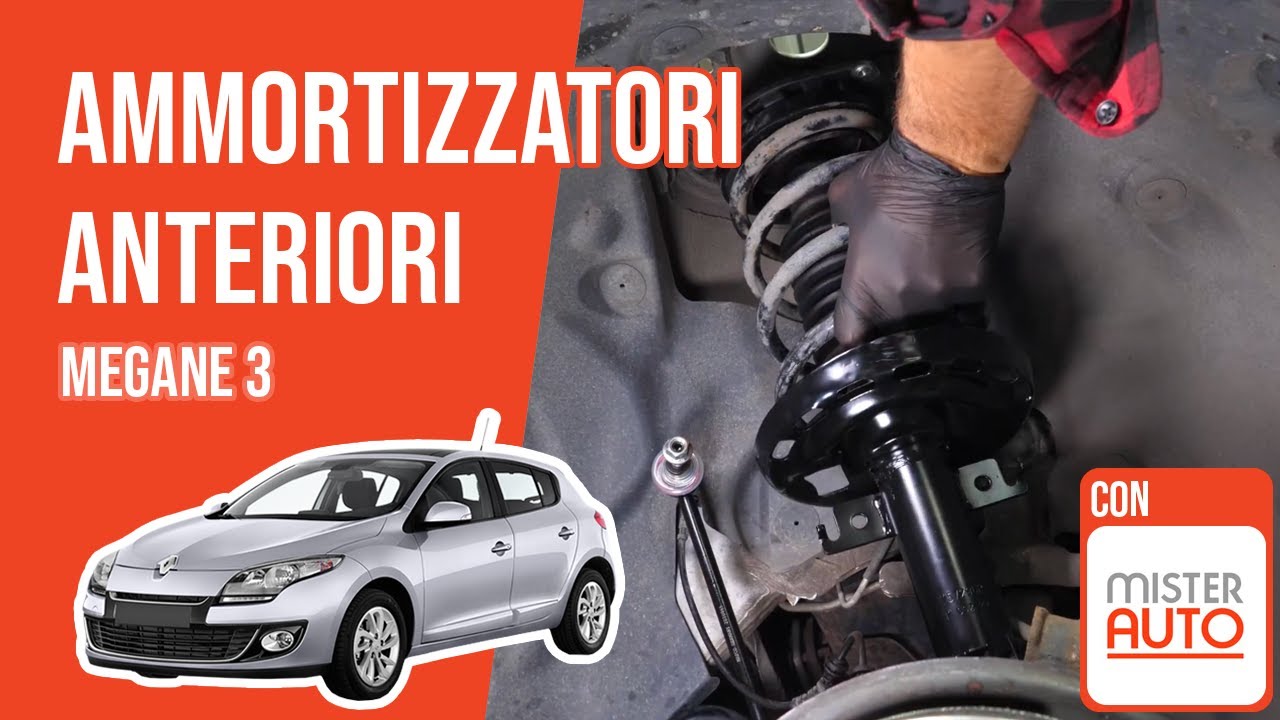 Sostituzione ammortizzatori anteriori Megane 3 ➿