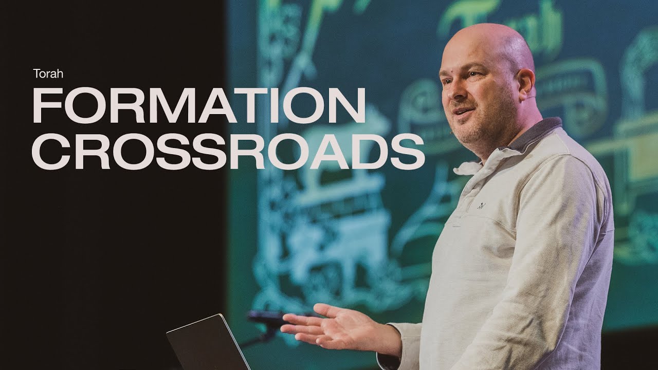 Formation Crossroads // Gen 4v2–8; John 1v14–15