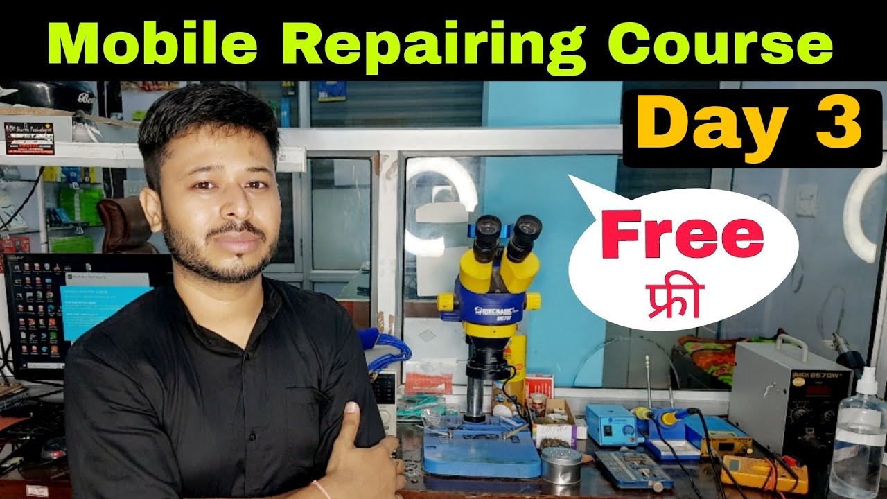 Mobile Repairing Course | Mobile Repairing Course Day 3 | #day3 #free #yogeshbhardwaj