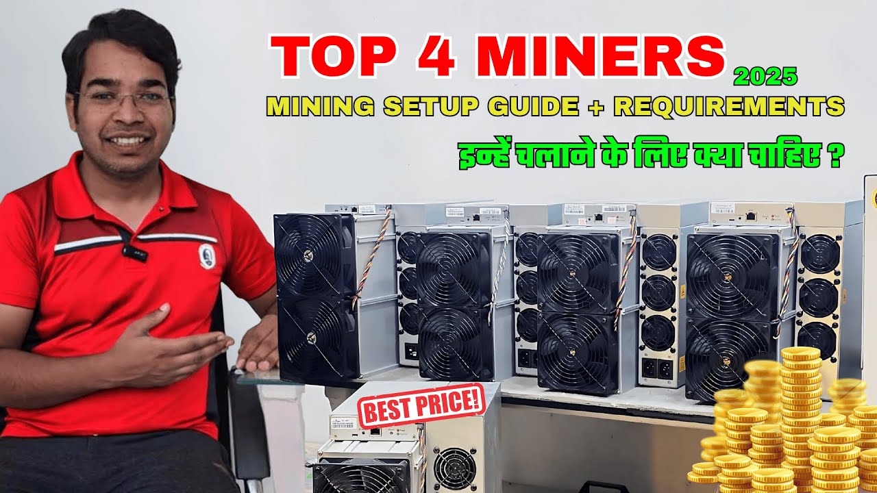 Top 4 Bitcoin Miners 2025 | Mining Setup Guide + Requirements | Crypto Miner India