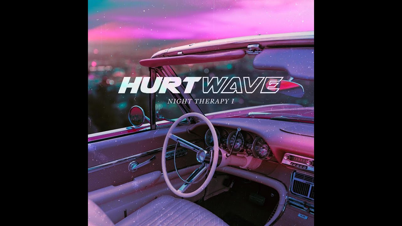 Hurtwave - Night Therapy I - Full Album Instrumental