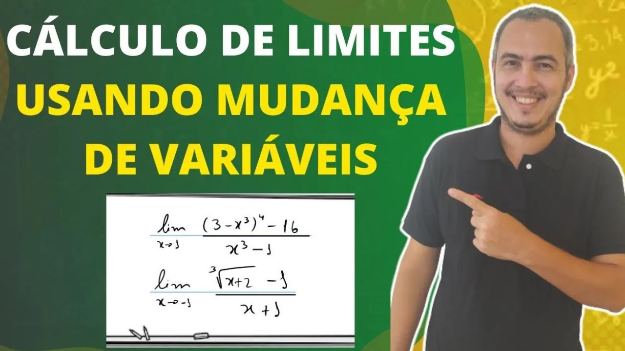 LIMITES USANDO MUDANÇA DE VARIÁVEL