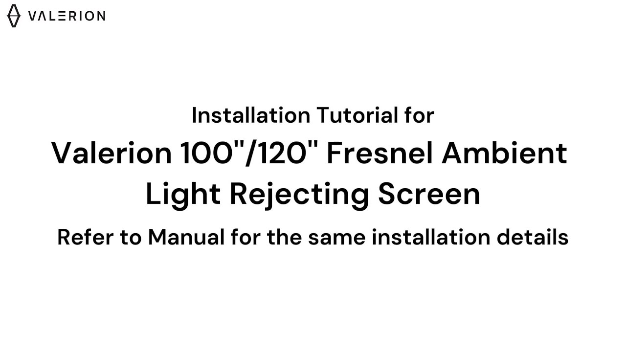 How to install Valerion 100''-120
