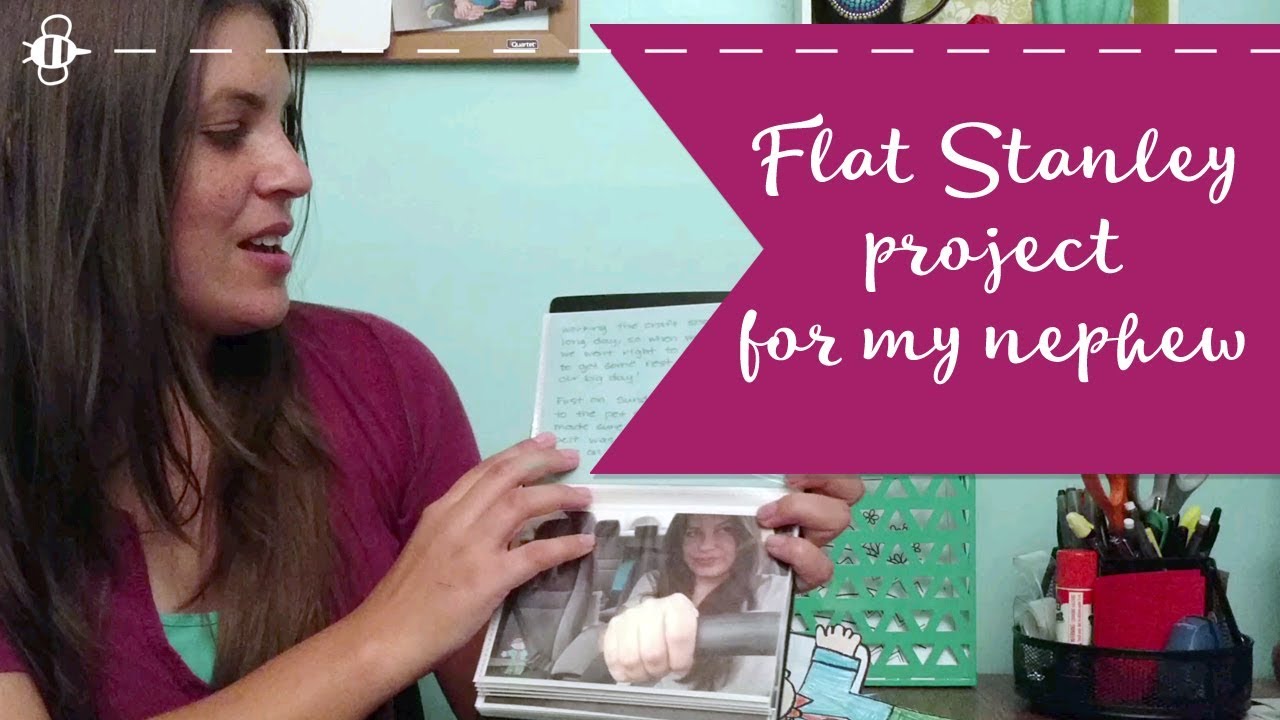 Flat Stanley Project for my Nephew