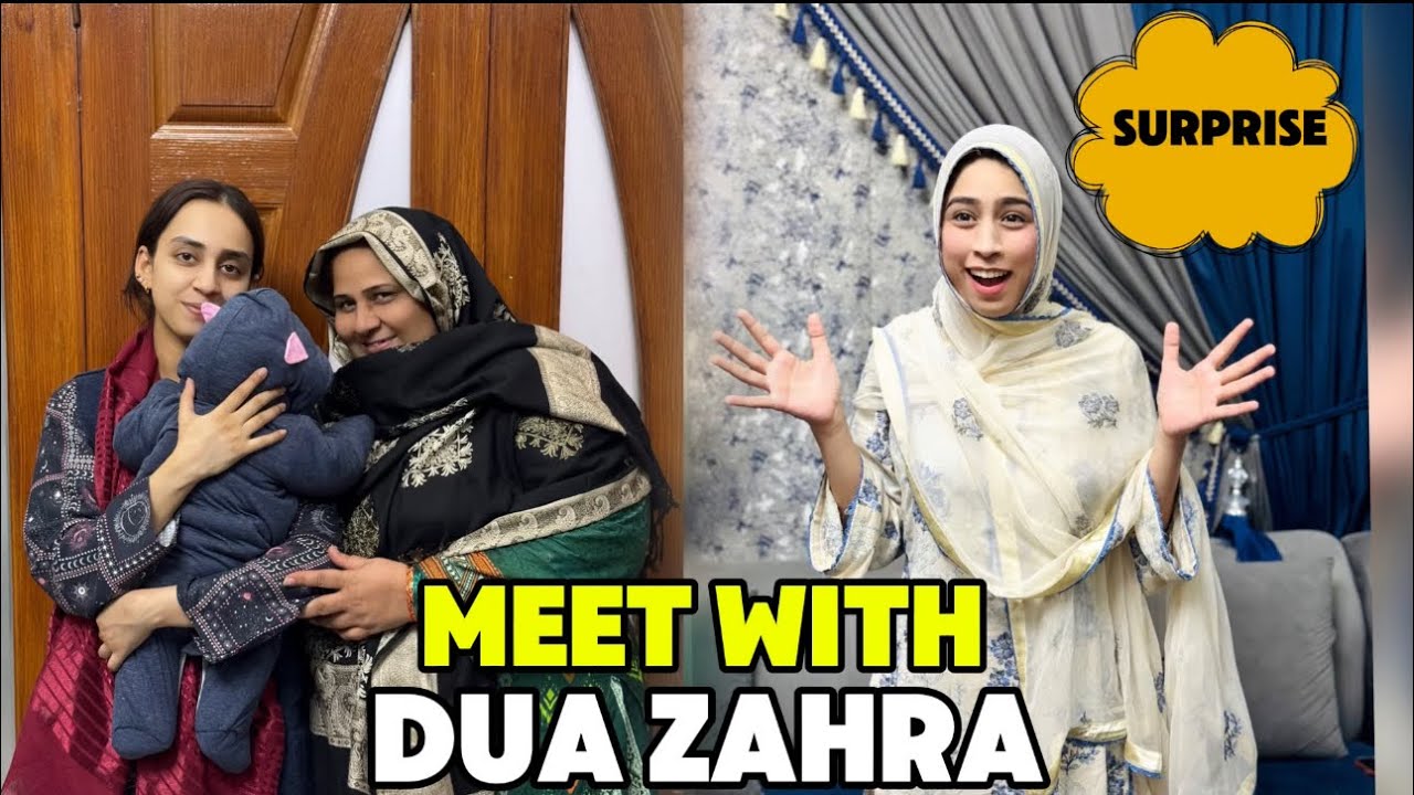 First Time Dua Zahra Ko Milna Gai😍  Ghar Pohnchta Hi Aik Prank Ho Gia😂