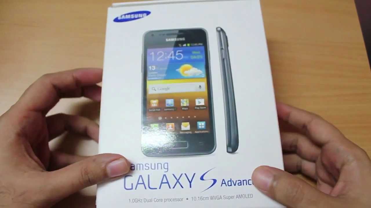 Samsung Galaxy S Advance Unboxing & first looks