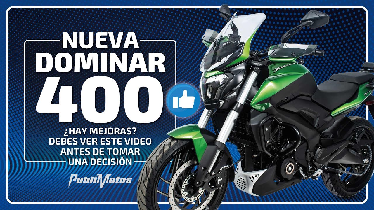 Nueva DOMINAR 400 🔥 ¿Hay MEJORAS? Debes ver este video antes de TOMAR UNA DECISIÓN. ⚡🔴