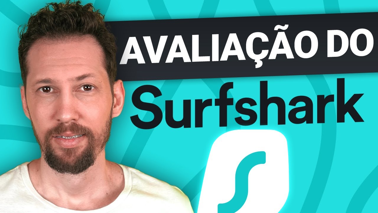 An&aacute;lise da Surfshark em 2026! | Essa VPN vale a pena
