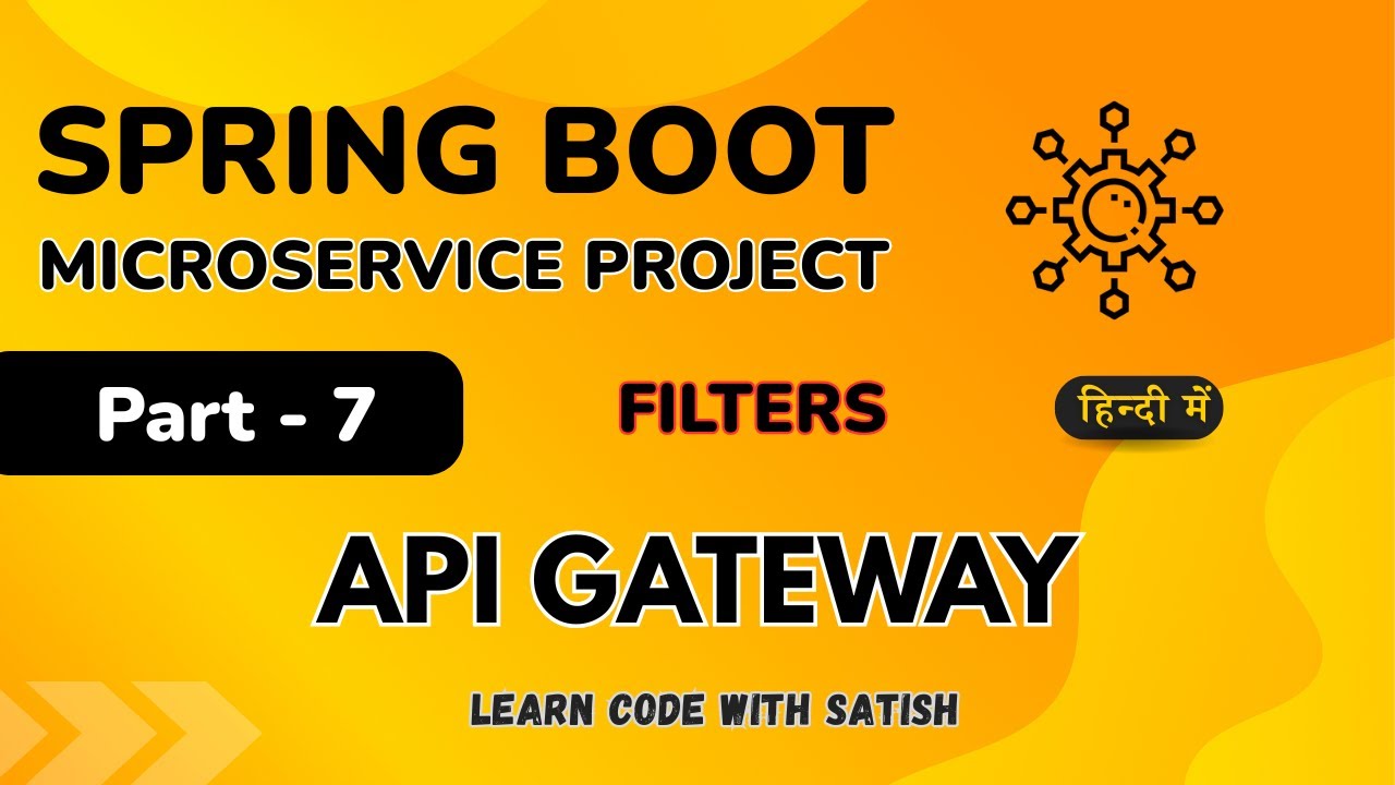Spring Boot Microservice Project in Hindi || API Gateway || Request Routing || JWT Token || Part 7