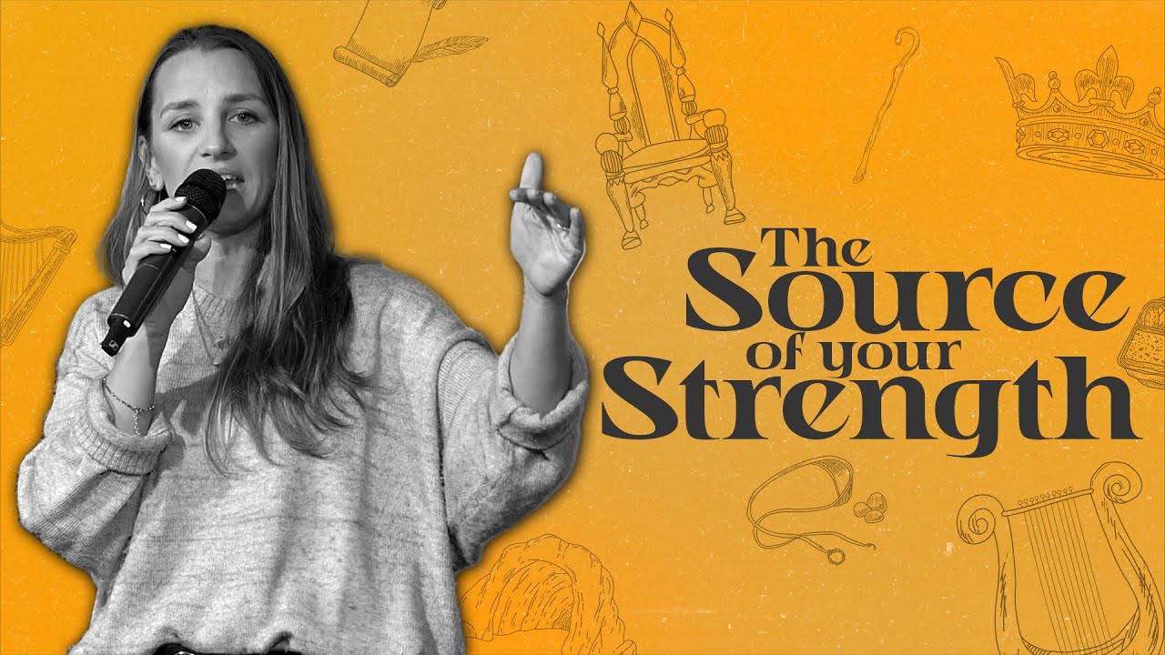 The Source of your Strength | THE MAKING OF A KING | with Pastor Rose Snowzell
