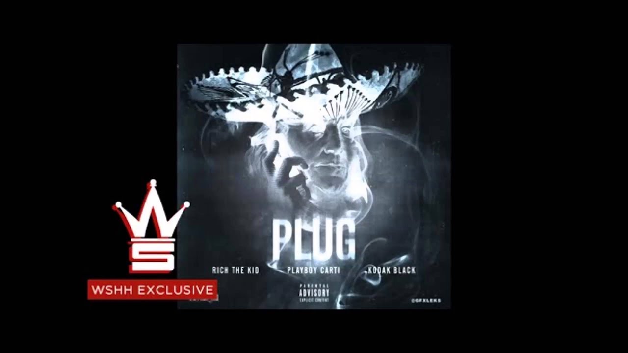 Rich The Kid Feat Kodak Black & Playboi Carti - Plug Slowed Down