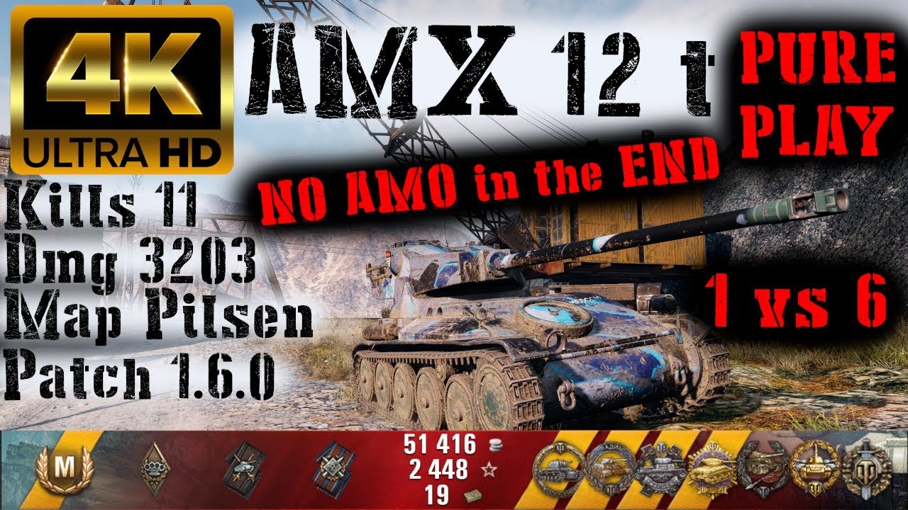 World of Tanks AMX 12 t Replay - 11 Kills 3.2K DMG(Patch 1.6.0)