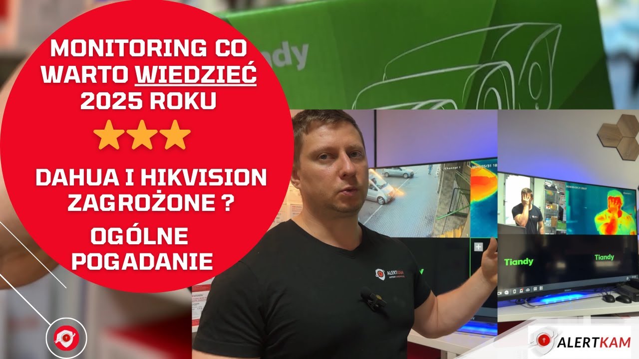 Zabezpieczenia Monitoring co warto wiedzieć 2025 roku USA nie lubi hikvision Ogólna Pogadnaka