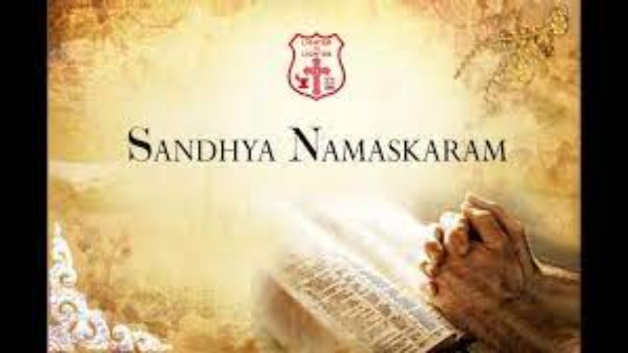 PASSION WEEK - Sandhya Namaskaram- Monday, 29th March 5 PM.