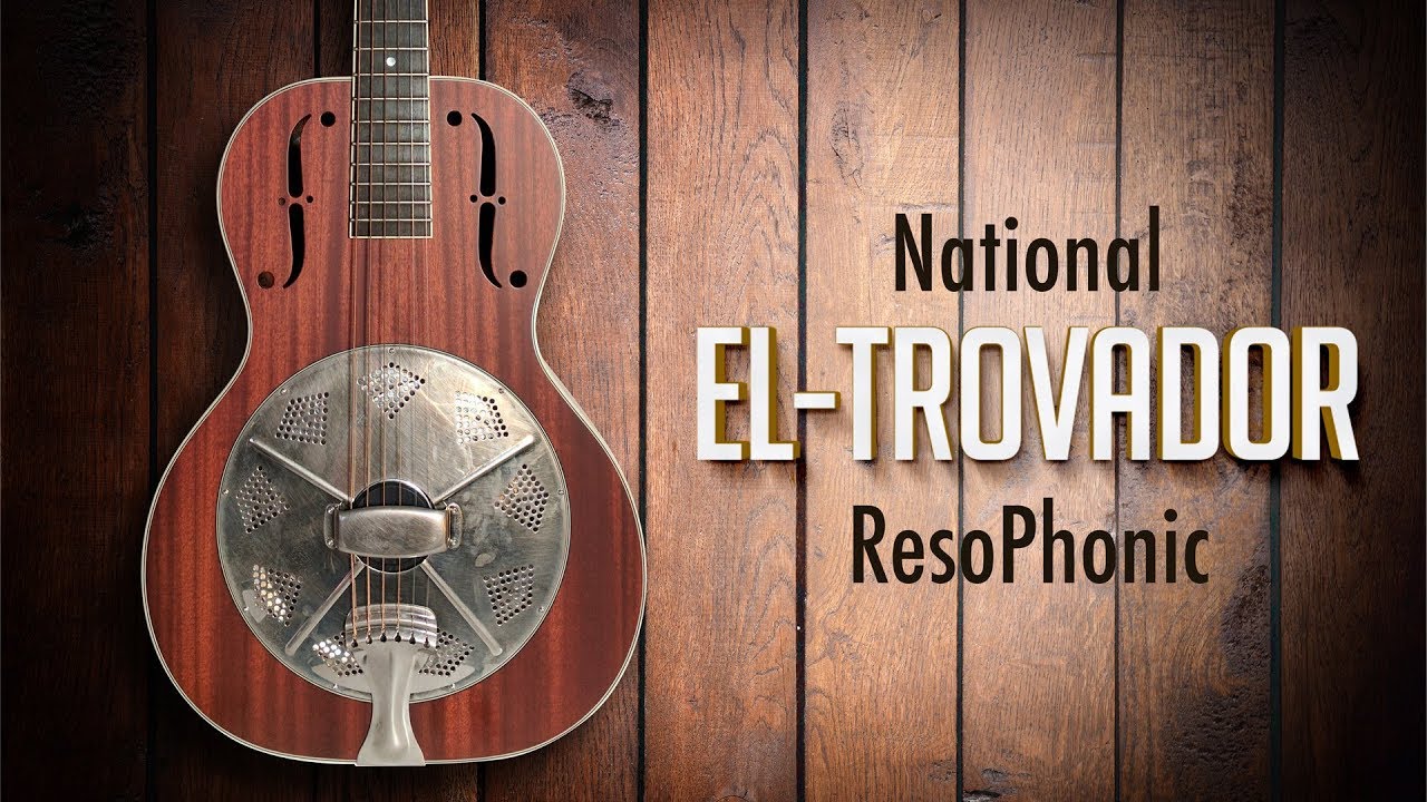 National Reso-Phonic El Trovador