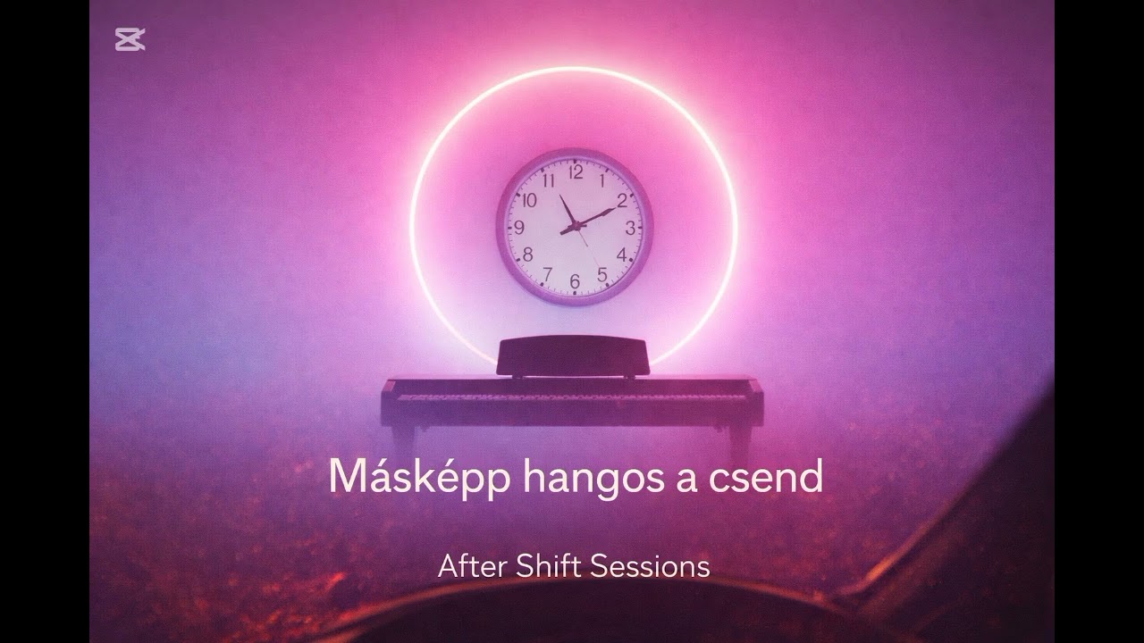 Másképp hangos a csend | After Shift Sessions #7