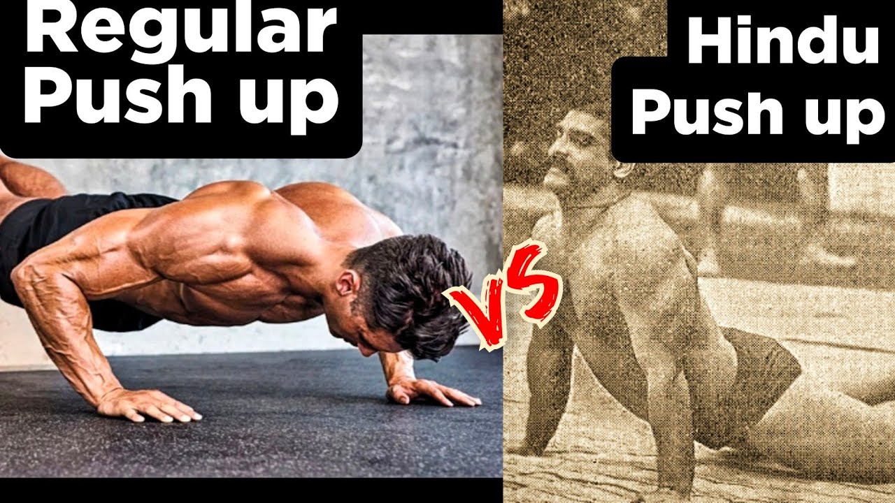 Hindu push-up VS Regular Push-Up ( Which is Better ? )