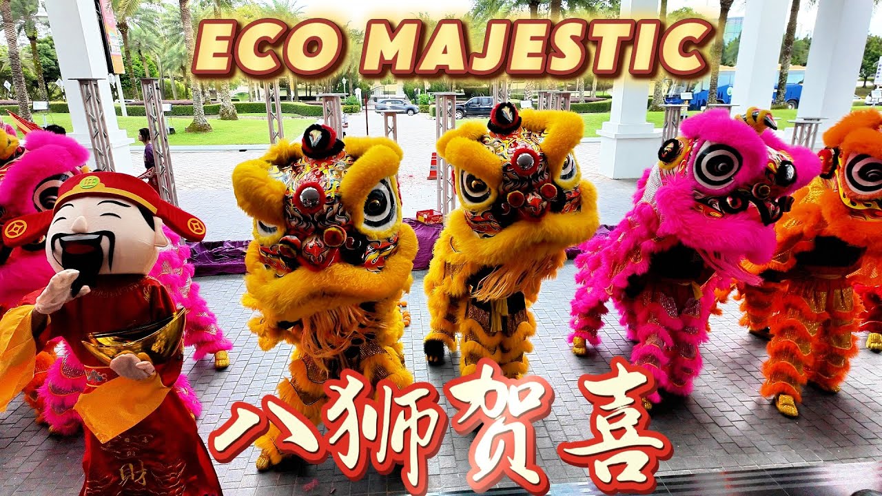 8 Lion Dance & Acrobatic Lion Dance @ECO MAJESTIC | CNY 2025
