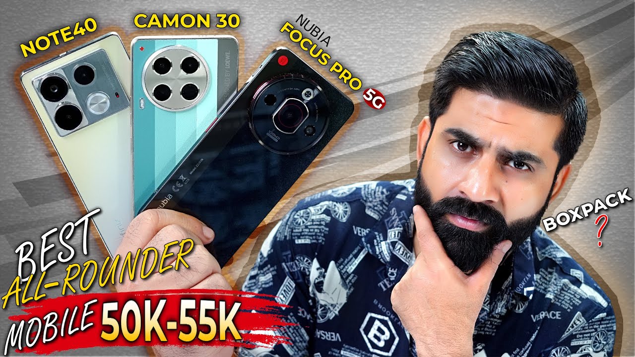 Best All Rounder Phone Under 60000 /- ! Nubia Focus pro Vs Infinix Note40 Vs Tecno Camon30