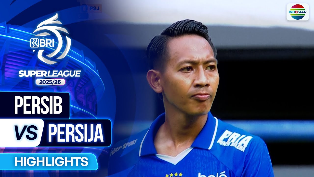Persib VS Persija - Highlights | BRI Super League 2025/26