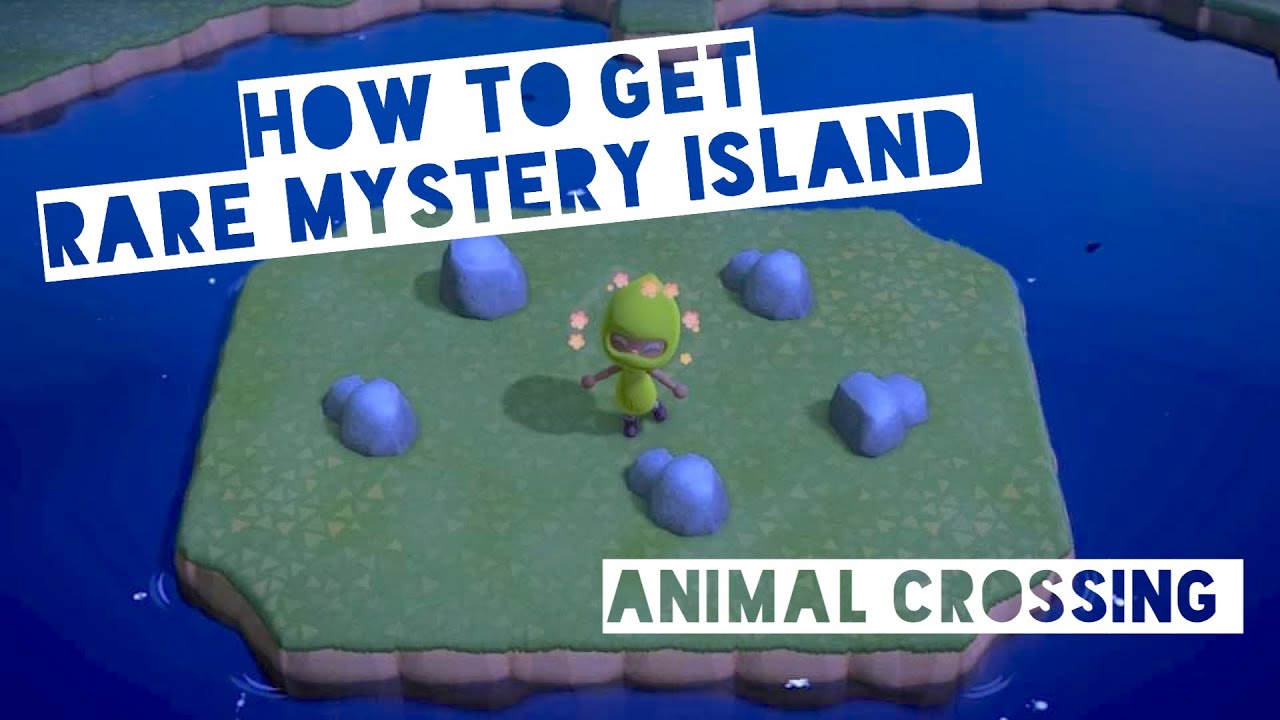 How to Get a Rare Mystery Island in Animal Crossing New Horizons