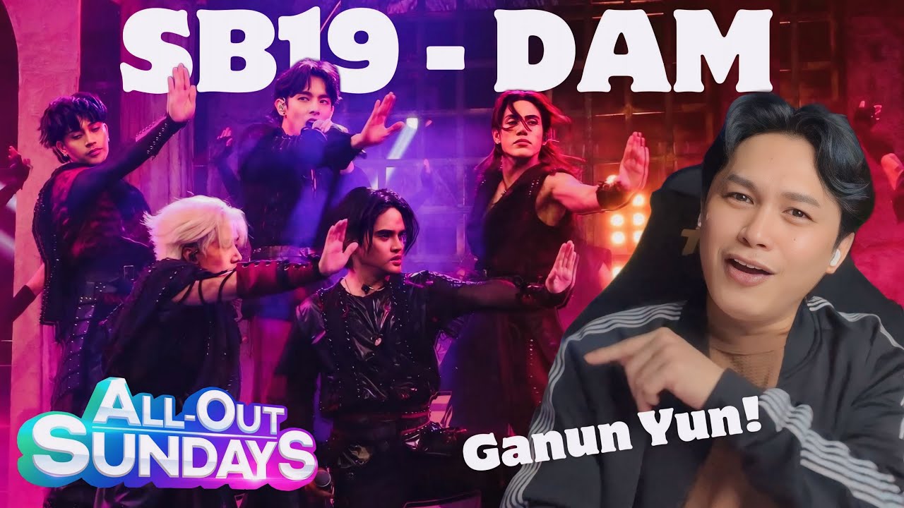 SB19 DAM Live Performance | All Out Sundays | REACTION