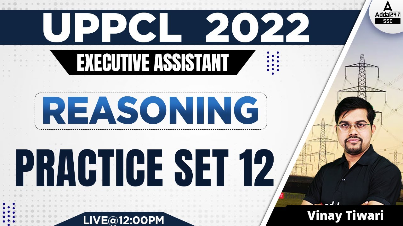 UPPCL Executive Assistant Reasoning | Reasoning by Vinay tiwari | Practice set 12