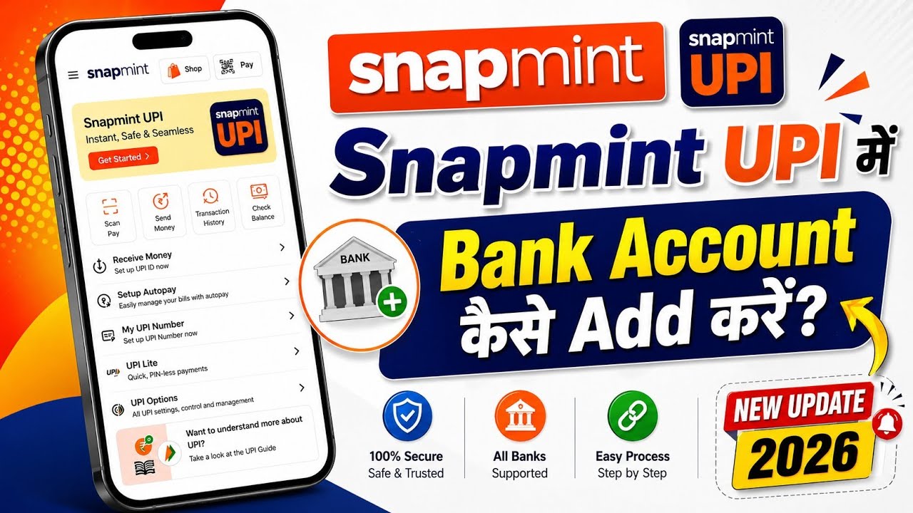 Snapmint New Update | Snapmint Upi Bank Account Add | Snapmint Upi Me Bank Account Kaise Add Kare