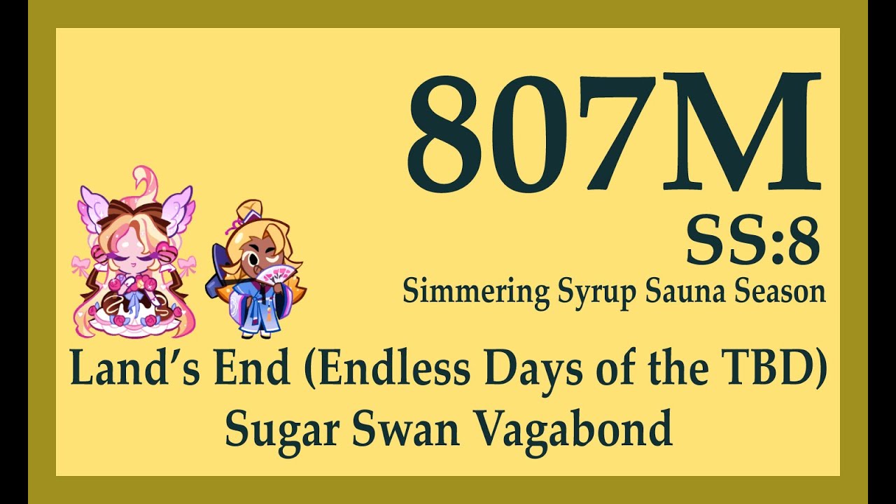 CROB Land’s End (Endless Days of the TBD) Sugar Swan Vagabond 807M | Jinx | Cookie Run OvenBreak