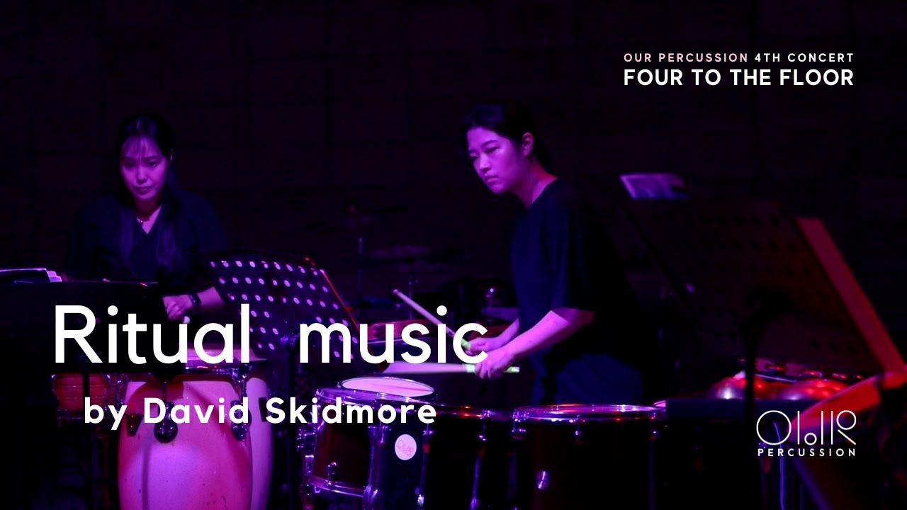 Ritual Music by David Skidmore (Percussion Quartet)