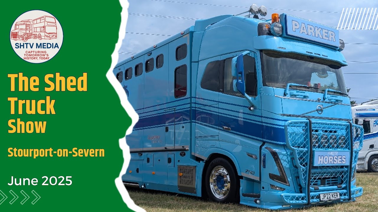 🚛 The Shed Truck Show 2025 | Stourport’s Ultimate Trucking Weekend!
