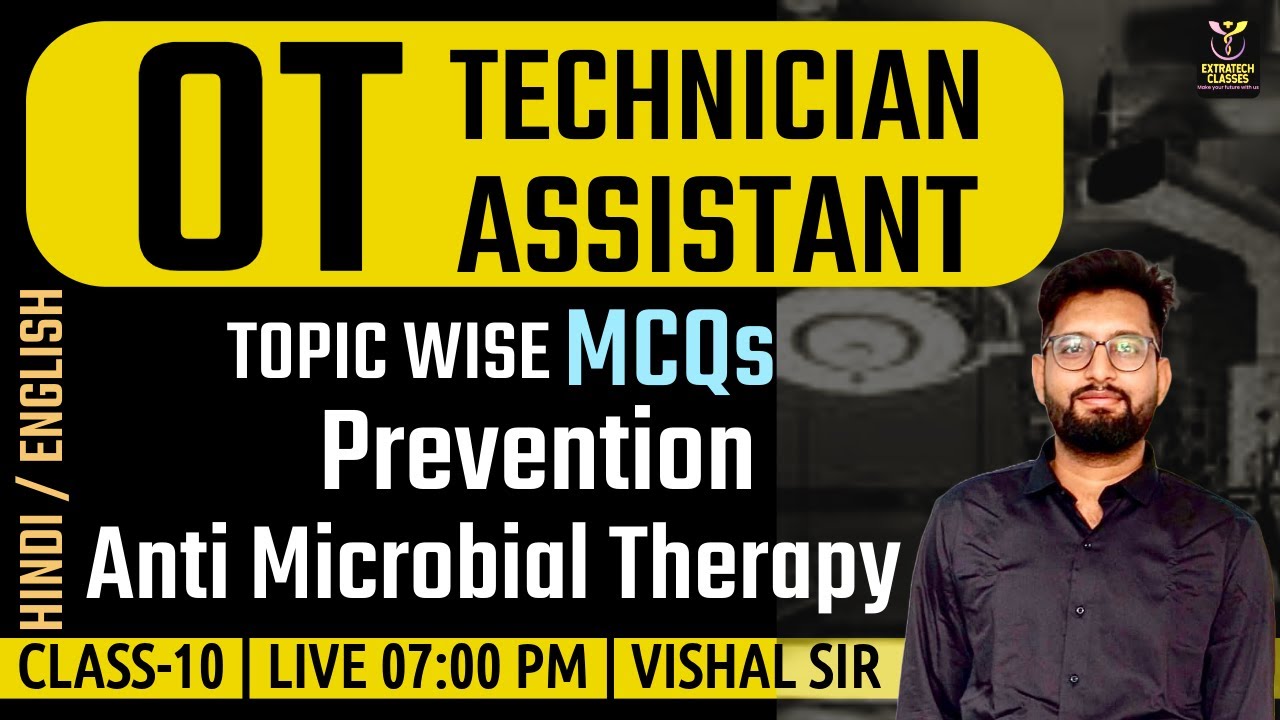 MP GROUP - 5 OT TECHNICIAN | KGMU OT ASSISTANT|AIIMS|Prevention anti Microbial therapy|By VISHAL SIR