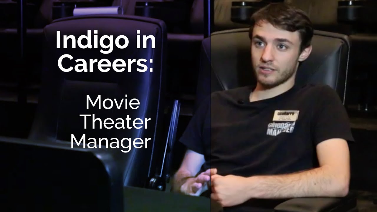 Indigo in Careers: Movie Theater Manager - Scott Kalish