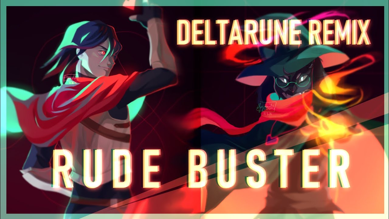 RUDE BUSTER - Deltarune Remix/Cover (Battle Theme)【Stormheart】