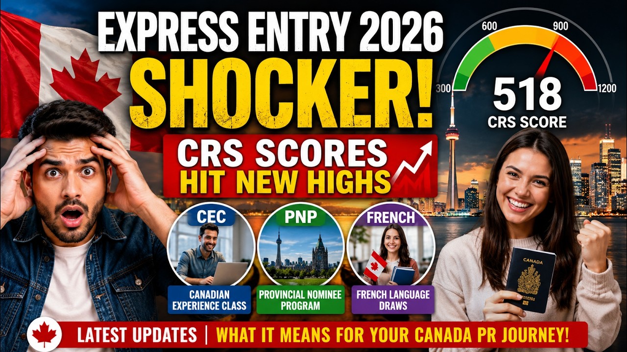 EXPRESS ENTRY 2026 SHOCKER! CRS Scores Hit New Highs  CEC, PNP & French Draws Explained