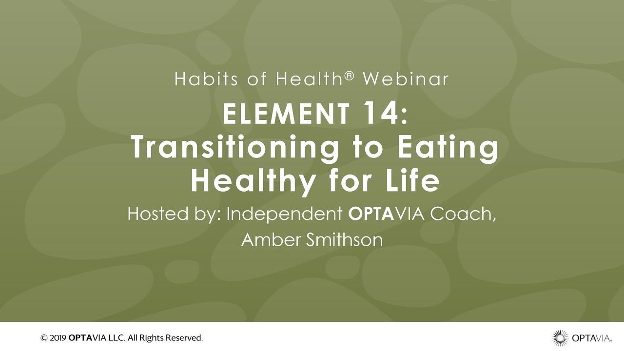 Habits of Health – Your LifeBook: Element 14 – 11.13.19