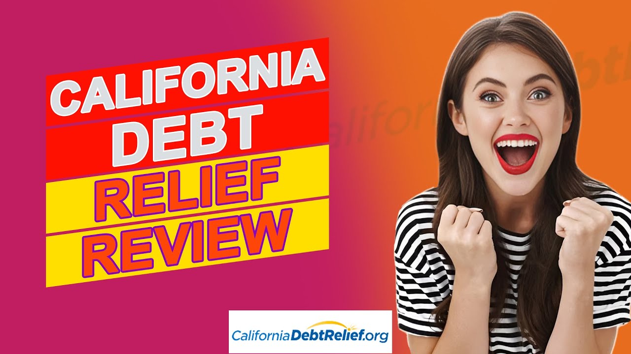 California Debt Relief Review - Is It Really The Best Option?