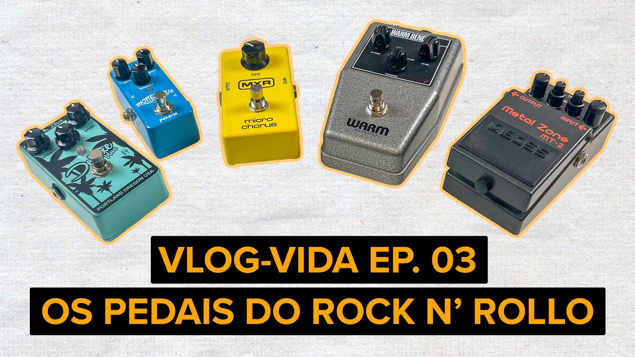 Vlog-Vida Ep. 03: Rock n' Rollo | Pedais da Coleção