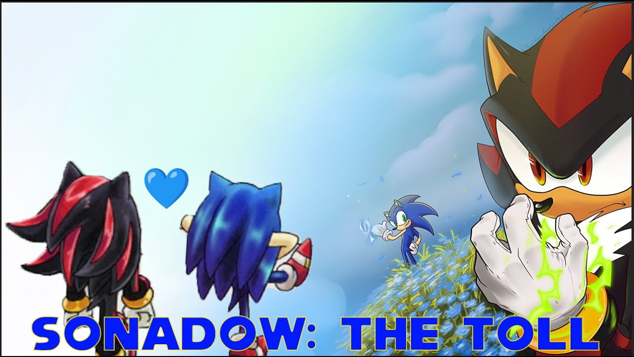 Sonadow: The toll 🙅‍♂️💙 (comic dub)