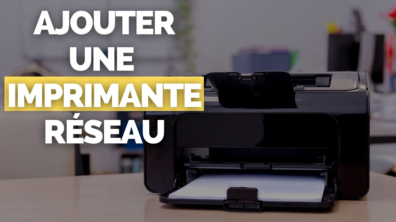 Installer / Ajouter une Imprimante R&eacute;seau (ou Locale) dans Windows [TUTORIEL]