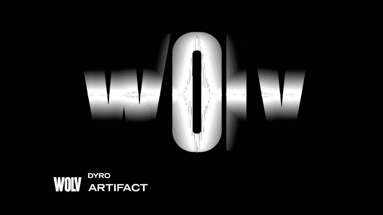 DYRO - ARTIFACT [OUT NOW]