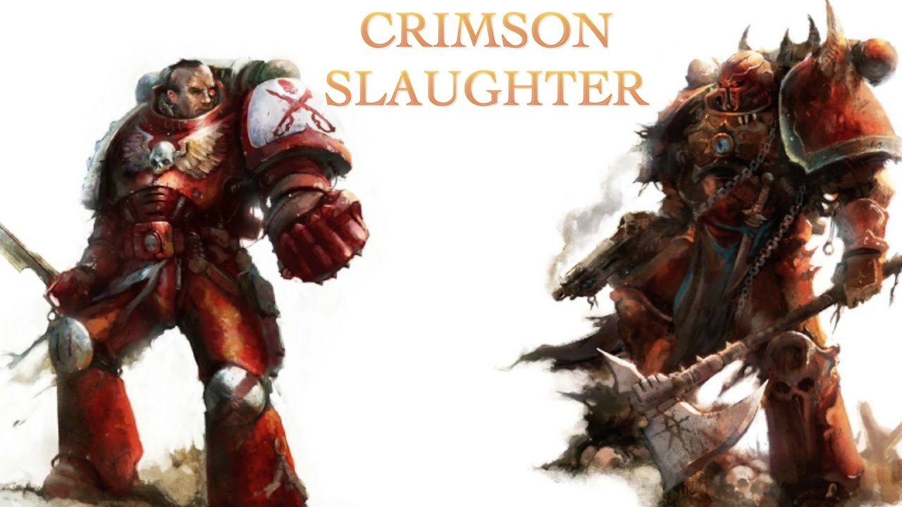 40 Facts & Lore on the Crimson Slaughter Chaos Space Marines Warhammer 40K