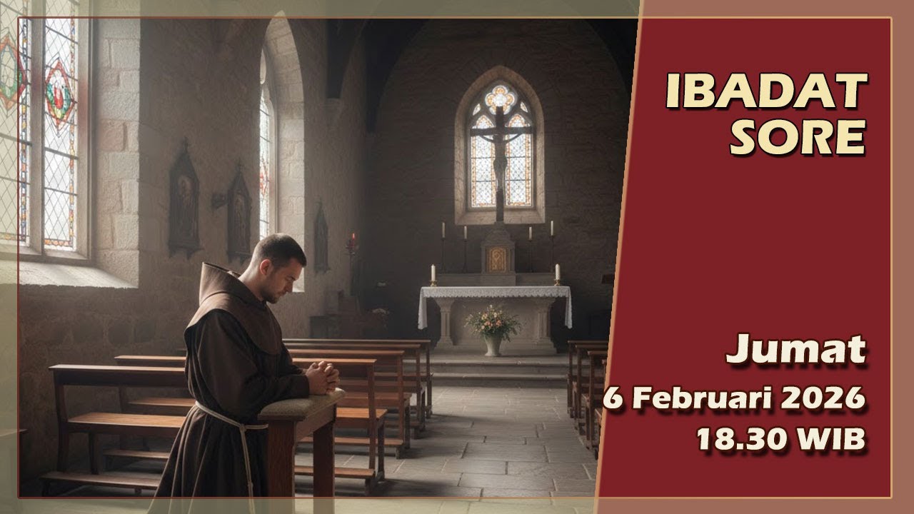 IBADAT SORE, PW. ST. PAULUS MIKI, DKK, JUMAT PEKAN BIASA IV, 6 FEBRUARI 2026, 18.30 WIB