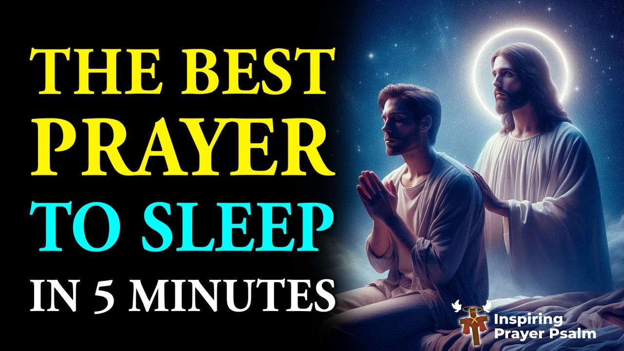 The BEST prayer to SLEEP 