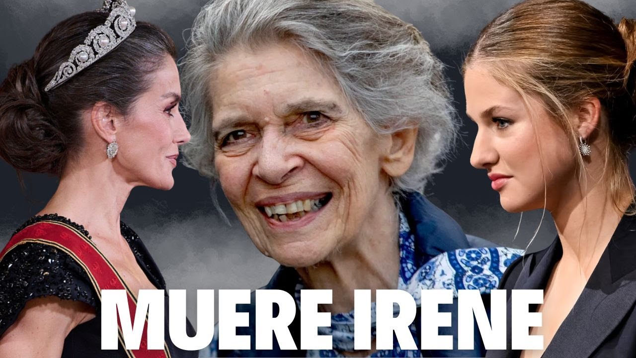 Lily Casanova:MUERE IRENE DE GRECIA.Letizia,Sofía y Leonor reciben duras CRÍTICAS por INSENSIBILIDAD
