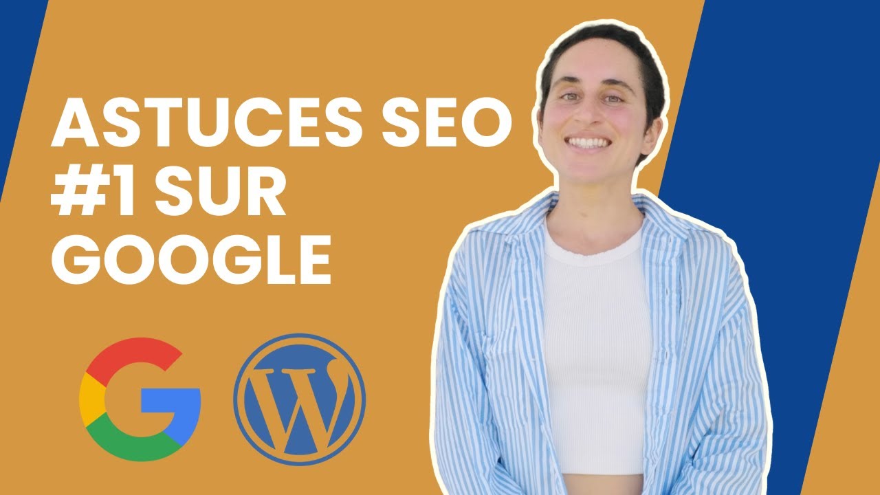 3 astuces SEO WordPress simples pour être #1 sur Google