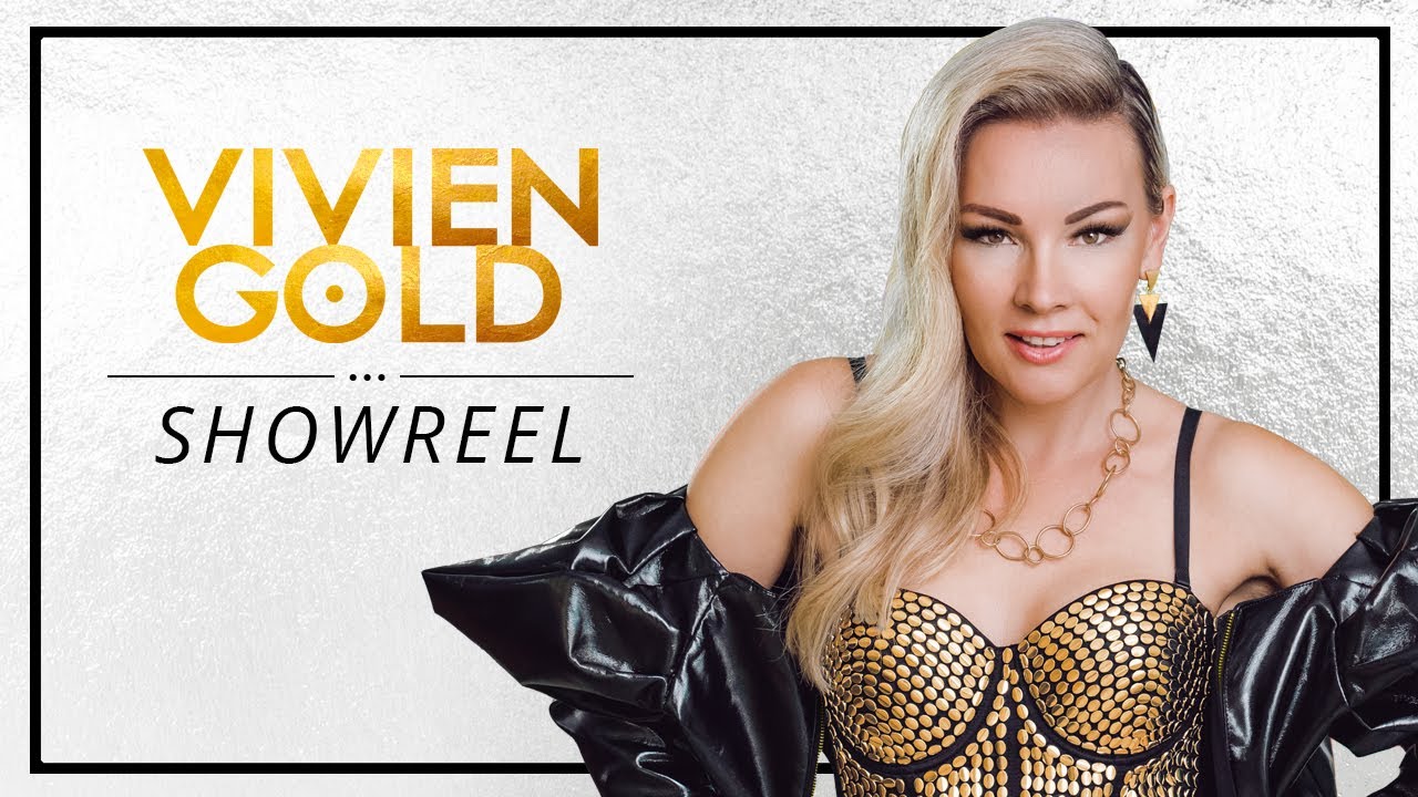 VIVIEN GOLD | Showreel