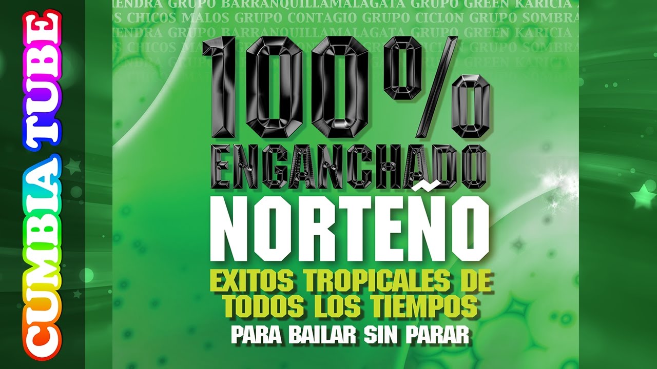 Inolvidables Vol 3 - Enganchado Norteño | Adrián Y los Dados Negros - Grupo Sombras y más