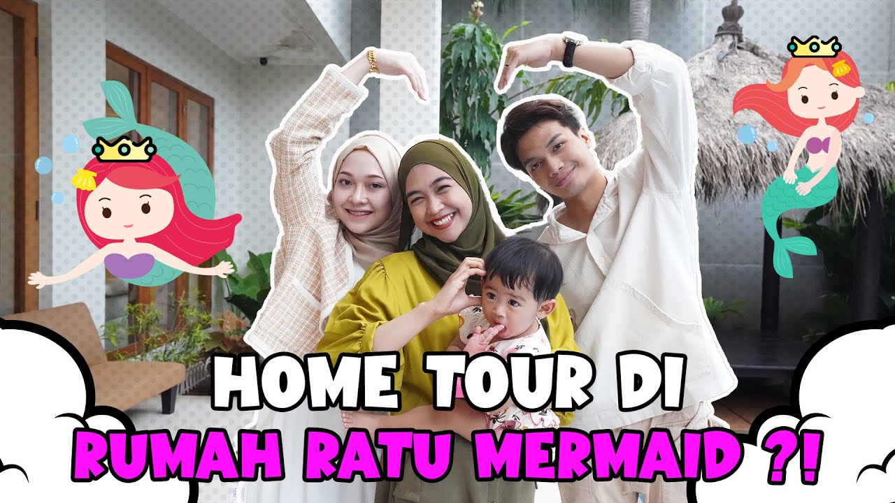 MIKHAYA TOUR DI RUMAH RATU MERMAID ?!